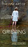 The Fine Art of Grieving